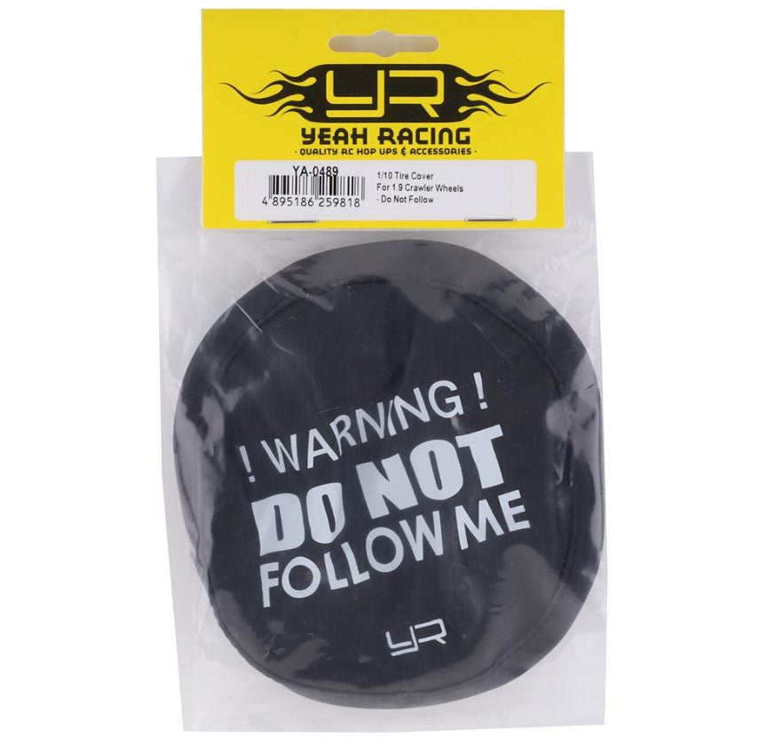 Yeah Racing 1.9" Do Not Follow Me Tire Cover